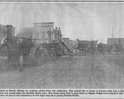 Farm Machinery on Maple Ridge Street (Date unknown) Farm Machinery on Maple Ridge Street (Date unknown)
