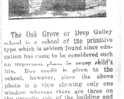 1933 Deep Gully/Oak Grove School, Deep Rvr Twp, Dist 6 Update. 1933 Deep Gully/Oak Grove School, Deep Rvr Twp, Dist 6 Update.