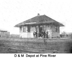 Pine River D&M Railroad Depot (Date unknown) Pine River D&M Railroad Depot (Date unknown)
