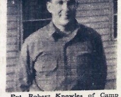 1942 Pvt Robert Knowles 1942 Pvt Robert Knowles