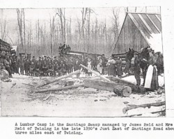1890s Santiago Swamp Lumber Camp 1890s Santiago Swamp Lumber Camp